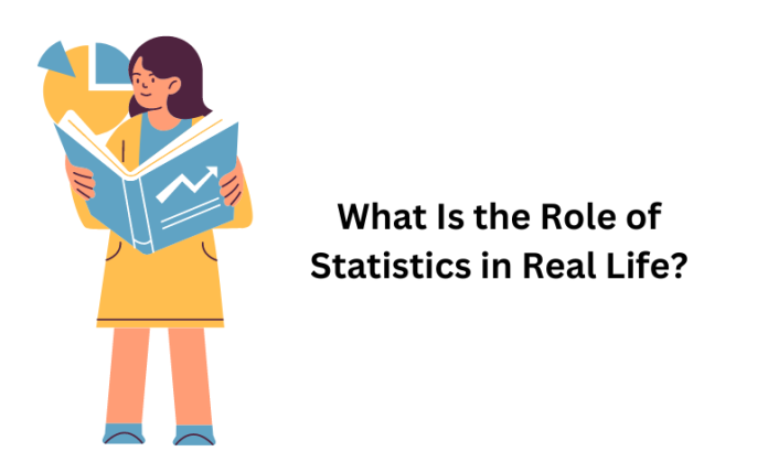 Statistics in Real Life