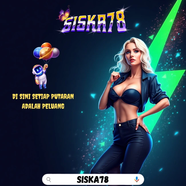 SISKA78: Revolutionizing Online Gaming with Simplicity and Rewards SISKA78