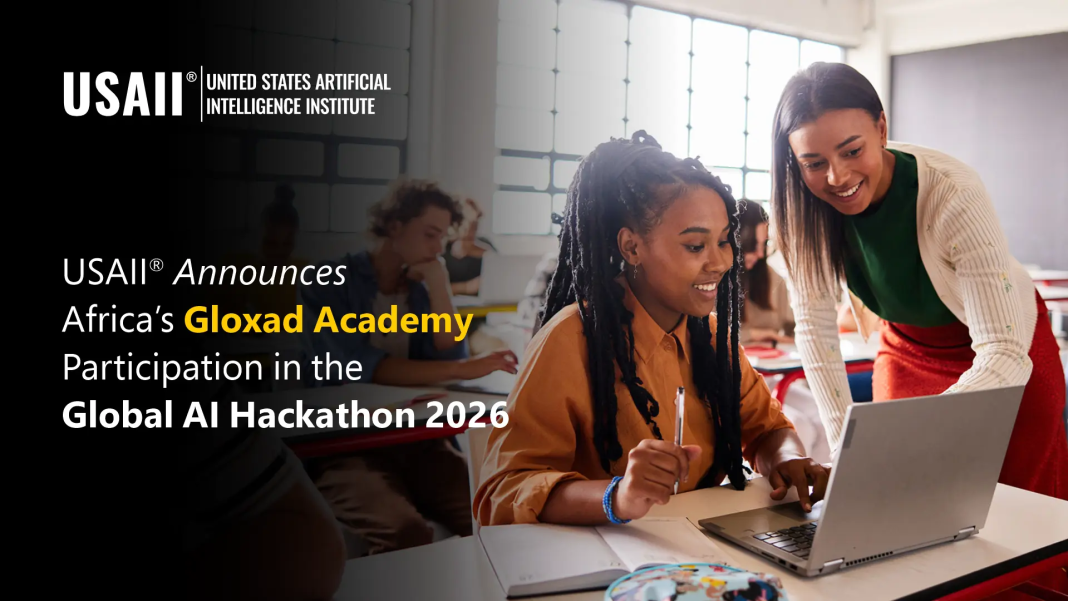 USAII® Welcomes Africa’s Gloxad Academy Participation in the Global AI Hackathon 2026 USAII® Welcomes Africa’s Gloxad Academy Participation in the Global AI Hackathon 2026