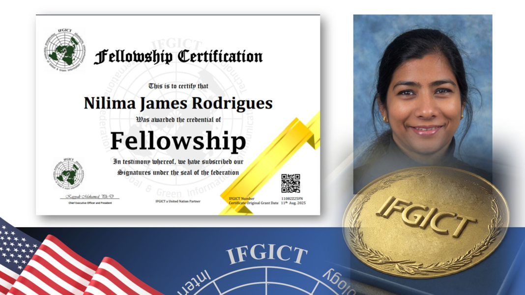 Nilima James Rodrigues: A Senior Manager and IFGICT Fellowship Nilima James Rodrigues: A Senior Manager and IFGICT Fellowship