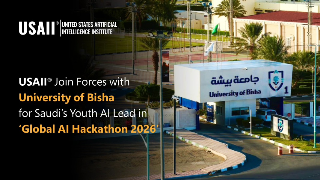 USAII® Partners with the University of Bisha to Strengthen Saudi Arabia’s Participation in Global AI Hackathon 2026 USAII® Partners with the University of Bisha to Strengthen Saudi Arabia’s Participation in Global AI Hackathon 2026