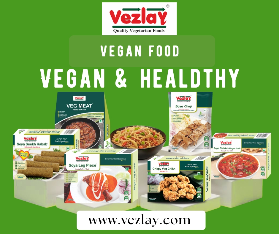 Vezlay Foods – India’s Leading Company for Premium Vegan Food Vegan Food
