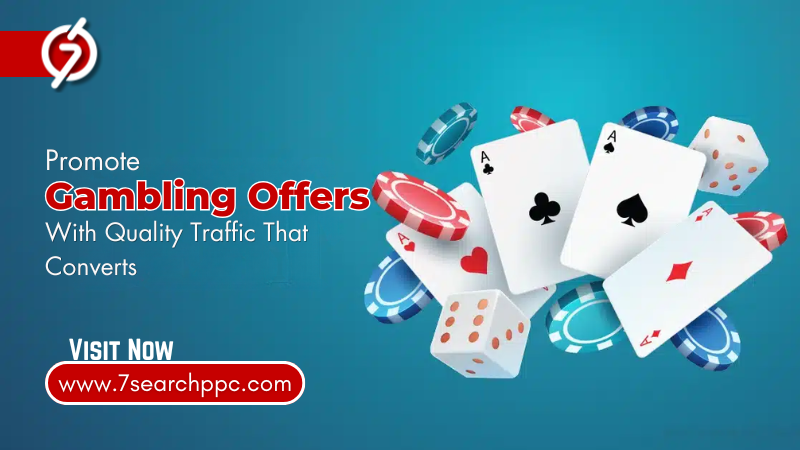 How to Promote Gambling Offers With Quality Traffic That Converts promote gambling offers