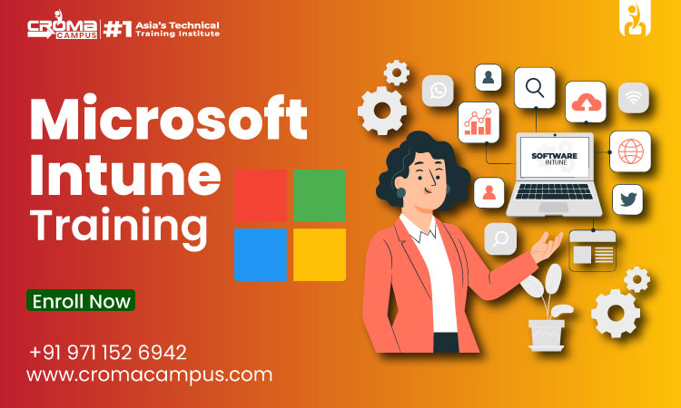 What Makes Microsoft Intune Essential for Endpoint Security? Microsoft Intune Training