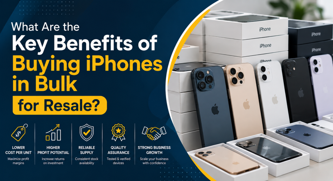 What Are the Key Benefits of Buying iPhones in Bulk for Resale? What Are the Key Benefits of Buying iPhones in Bulk for Resale?