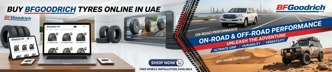 Buy BFGoodrich Tyres Online in UAE for On-Road & Off-Road Performance